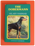 VINTAGE 1980’s FOYLES HANDBOOK THE DOBERMANN DOG BOOK BY HILARY HARMAR