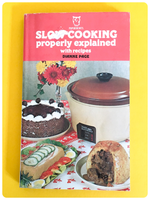 VINTAGE 1970’s SLOW COOKING PROPERLY EXPLAINED WITH RECIPES BOOK BY DIANNE PAGE